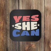 Yes She Can Coaster