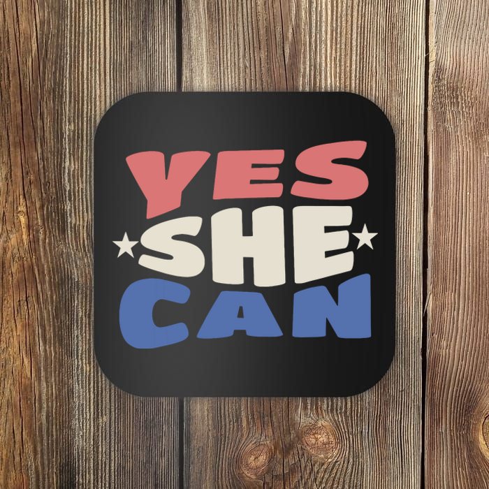 Yes She Can Coaster