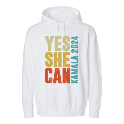 Yes She Can Kamala 2024 Retro Colors Garment-Dyed Fleece Hoodie