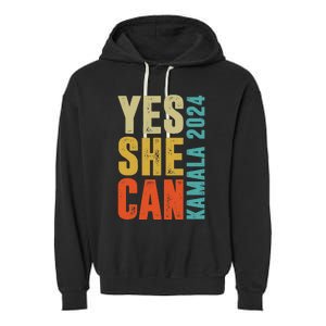 Yes She Can Kamala 2024 Retro Colors Garment-Dyed Fleece Hoodie