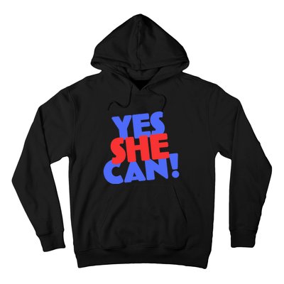 Yes She Can Hoodie