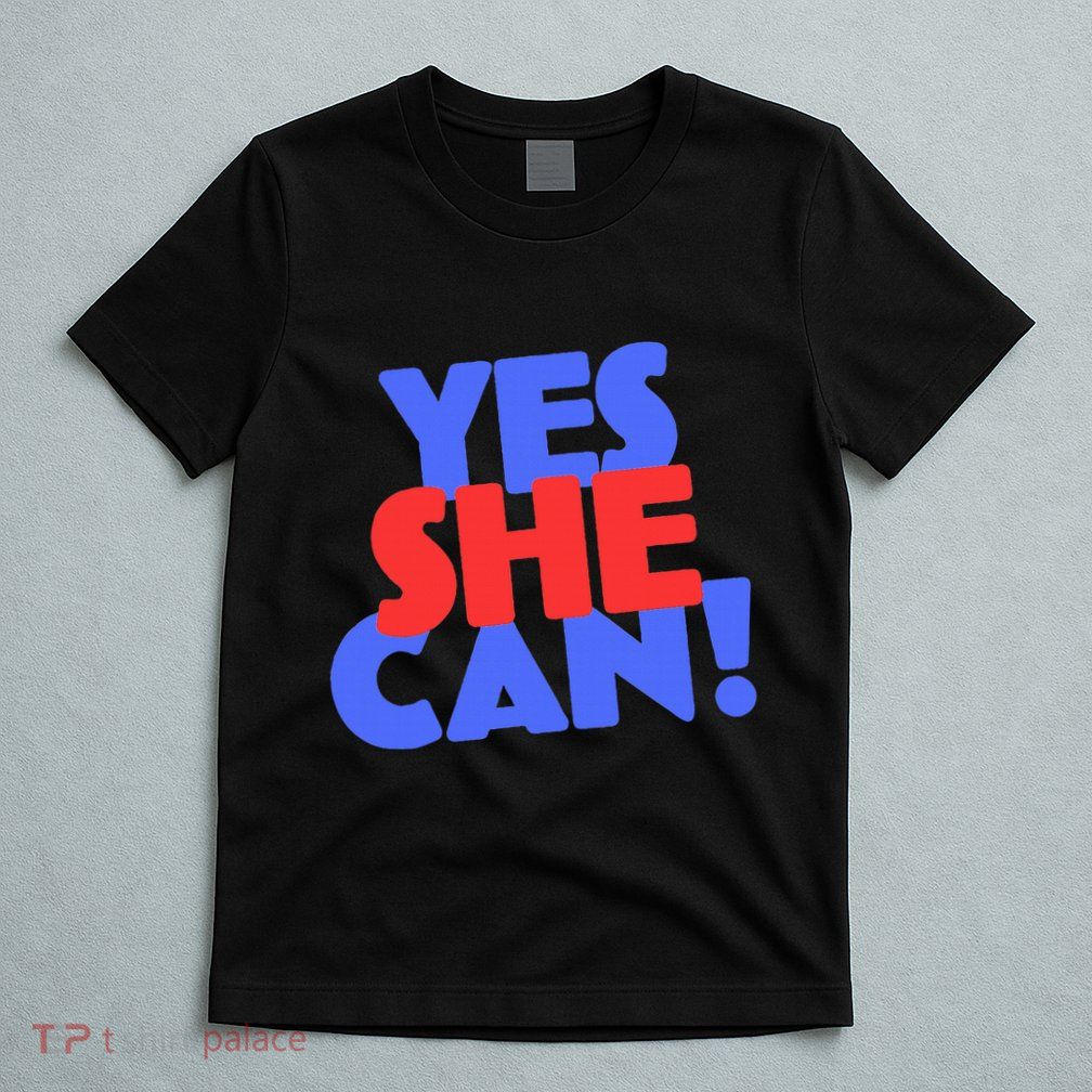 Yes She Can T-Shirt
