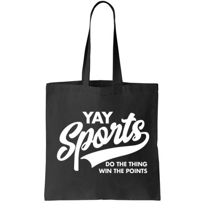 Yay Sports Do The Thing Win The Points Swash White Bag