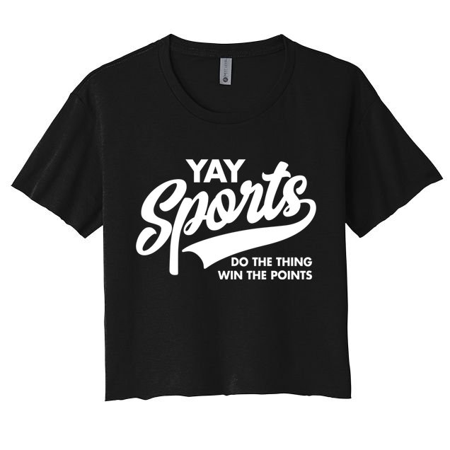 Yay Sports Do The Thing Win The Points Swash White Women's Crop Top Tee