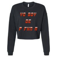 Yo Soy De P FKN N Cropped Pullover Crew