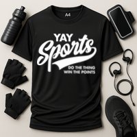 Yay Sports Do The Thing Win The Points Swash White Gift Cooling Performance Crew T-Shirt