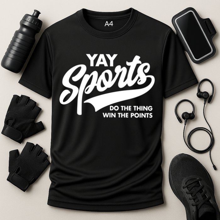 Yay Sports Do The Thing Win The Points Swash White Gift Cooling Performance Crew T-Shirt