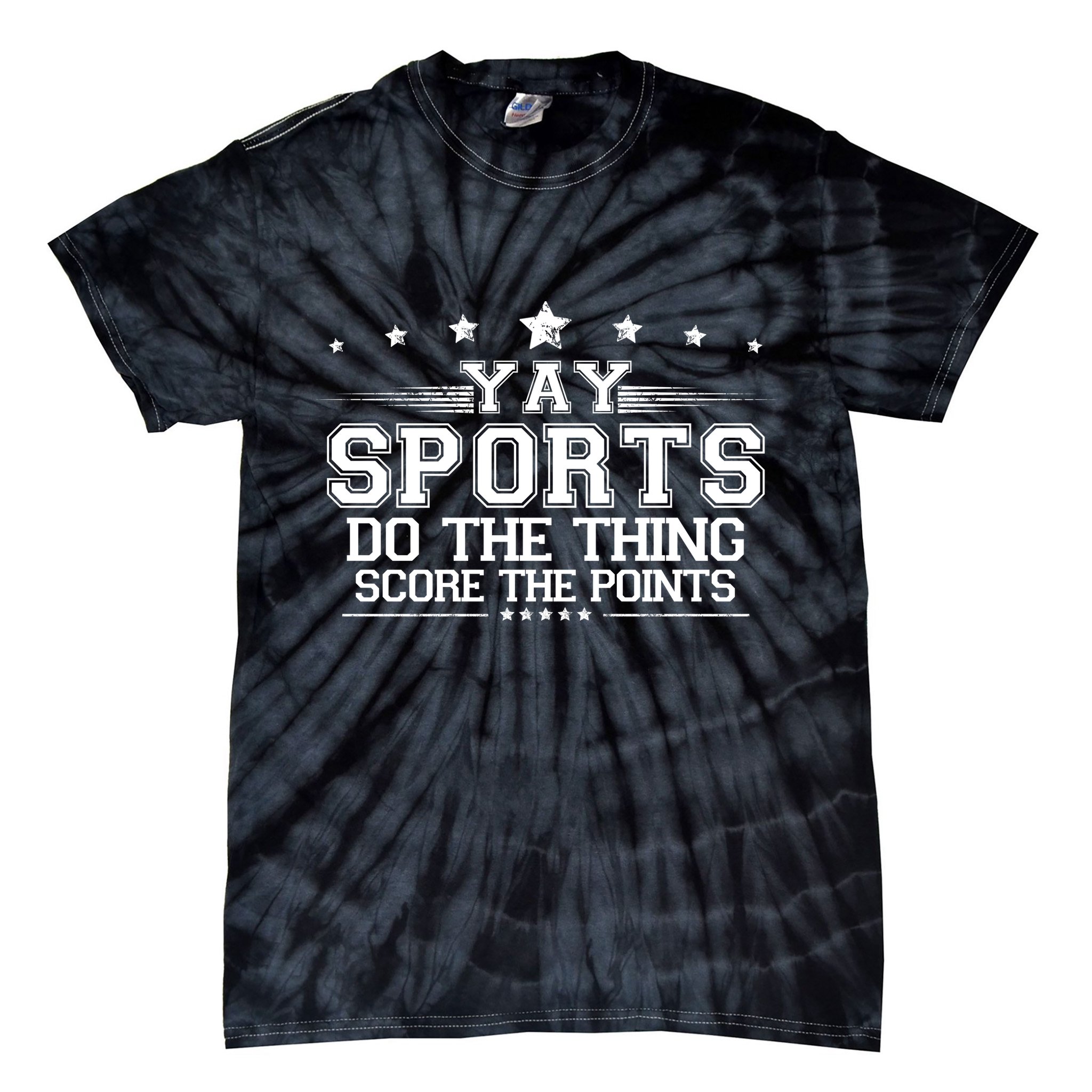 Yay Sports Do The Thing Score The Points Tie-Dye T-Shirt