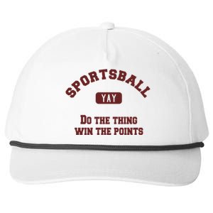 Yay Sportsball Do The Thing Win The Points Funny Sport Great Gift Snapback Five-Panel Rope Hat