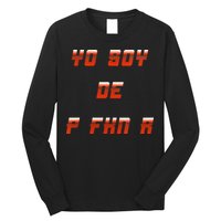 Yo Soy De P FKN N Long Sleeve Shirt