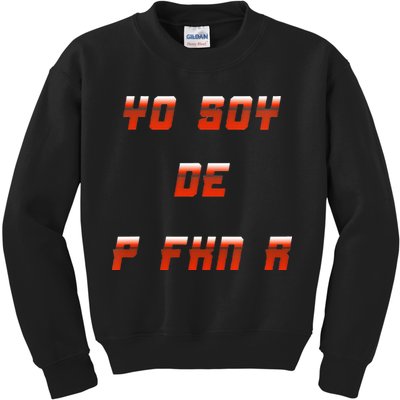 Yo Soy De P FKN N Kids Sweatshirt