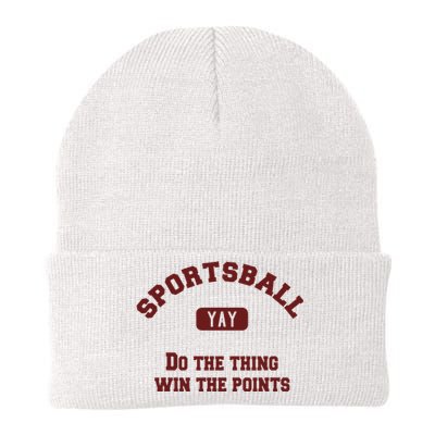 Yay Sportsball Do The Thing Win The Points Funny Sport Knit Cap Winter Beanie