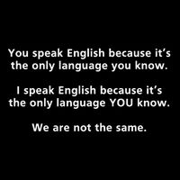 You Speak English Because It’S The Only Language You Know 16 in Basic Backpack
