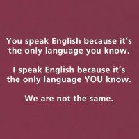 You Speak English Because It’S The Only Language You Know 16oz Travel Tumbler