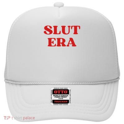 Yskk Slut Era Funny Quote Y2k Aesthetic 2000s Unisex Youth High Crown Mesh Back Trucker Hat