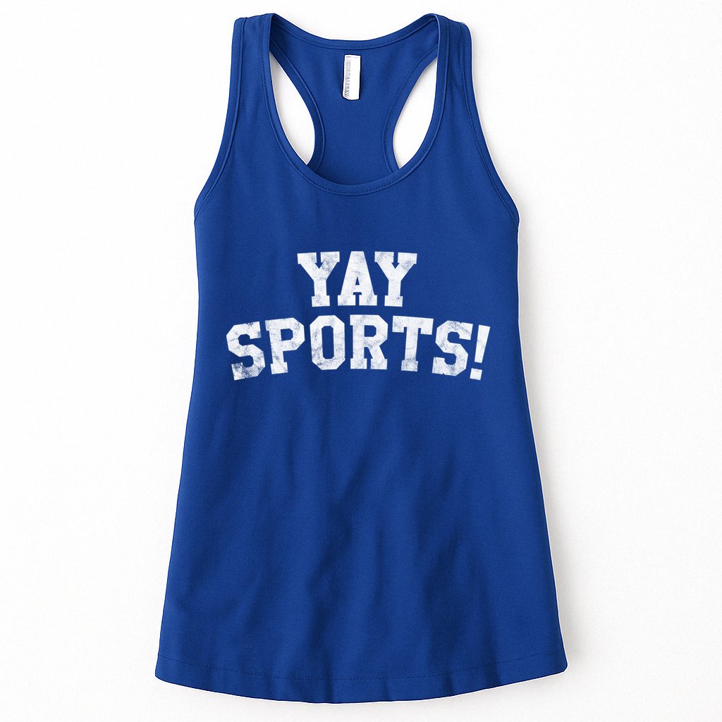 Yay Sports! Funny Sports Gift Womens Tank Top