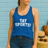 Yay Sports! Funny Sports Gift Womens Tank Top