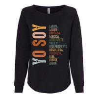 Yo Soy Funny Mexican Hispanic Heritage Month Womens California Wash Sweatshirt