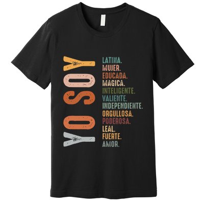 Yo Soy Hispanic Mujer Latina Camisa De Latina Chingona Premium T-Shirt