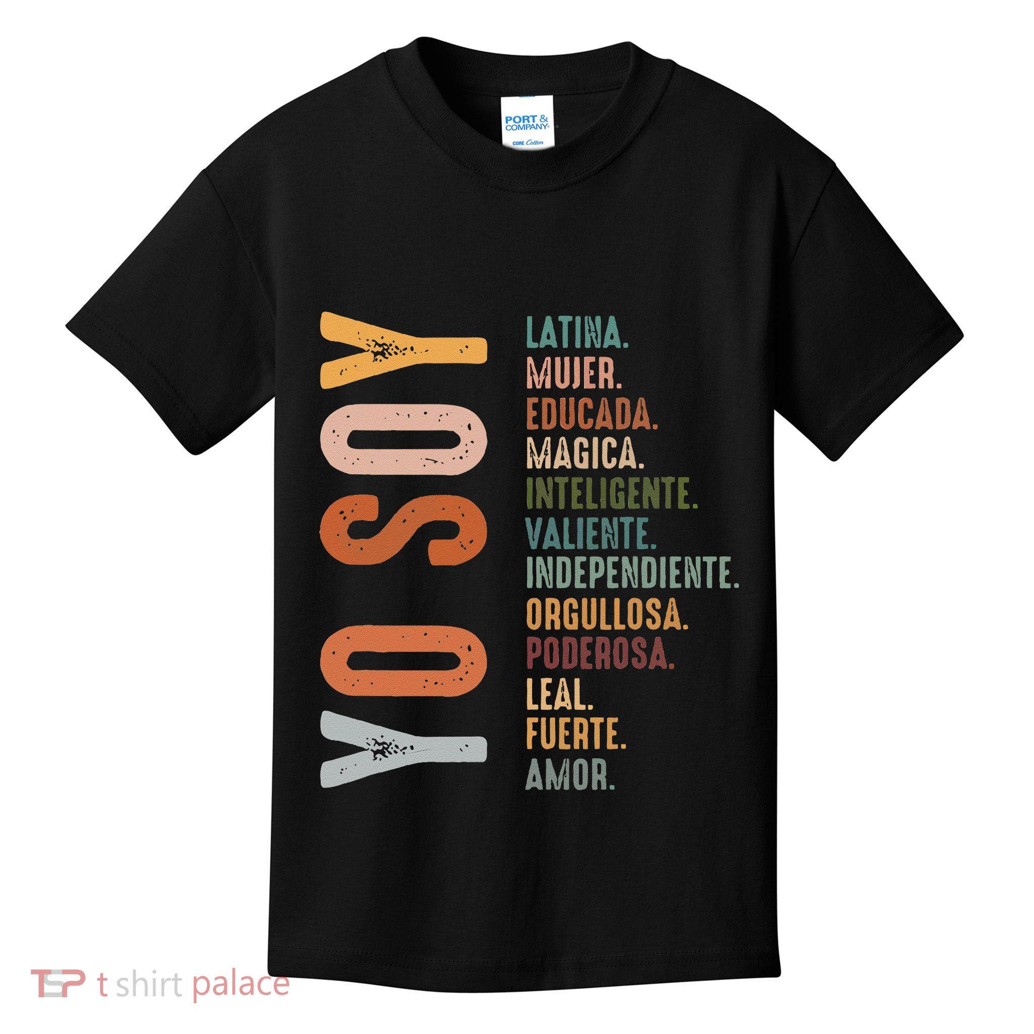 Yo Soy Hispanic Mujer Latina Camisa De Latina Chingona Kids T-Shirt