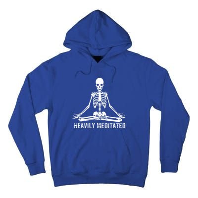 Yoga Skeleton Heavily Meditated Gift Tall Hoodie