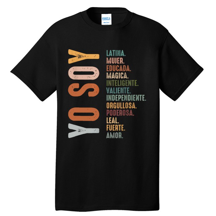 Yo Soy Hispanic Mujer Latina Camisa De Latina Chingona Tall T-Shirt