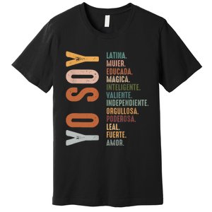 Yo Soy Hispanic Mujer Latina Camisa De Latina Chingona Premium T-Shirt