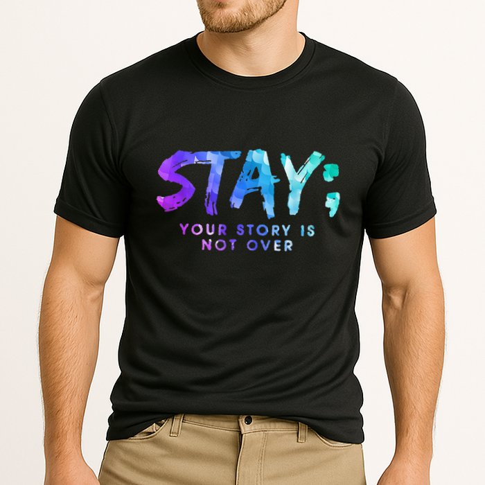 Your Story Is Not Over Stay Suicide Prevention Awareness Cooling Performance Crew T-Shirt