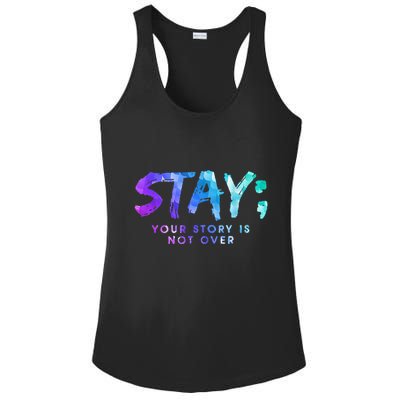 Your Story Is Not Over Stay Suicide Prevention Awareness Ladies PosiCharge Competitor Racerback Tank