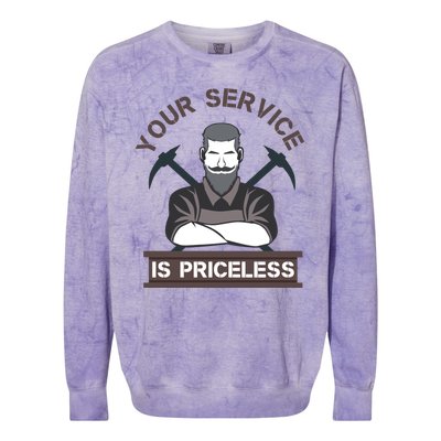 Your Service Is Priceless Colorblast Crewneck Sweatshirt