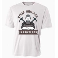 Your Service Is Priceless Cooling Performance Crew T-Shirt