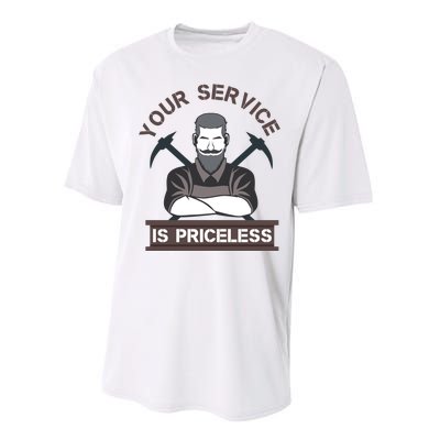 Your Service Is Priceless Performance Sprint T-Shirt