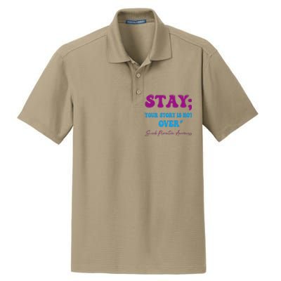 Your Story Is Not Over Stay Suicide Prevention Awareness Dry Zone Grid Polo