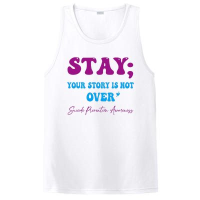 Your Story Is Not Over Stay Suicide Prevention Awareness PosiCharge Competitor Tank