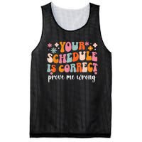 Your Schedule Is Correct Funny Back To School Life Mesh Reversible Basketball Jersey Tank