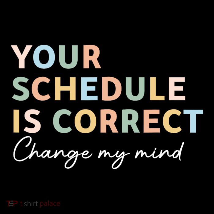 Your Schedule Is Correct Funny Back To School Button