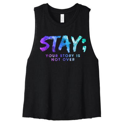 Your Story Is Not Over Stay Suicide Prevention Awareness Women's Racerback Cropped Tank