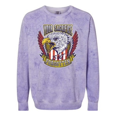 Your Sacrifice Is Not Forgotten Colorblast Crewneck Sweatshirt