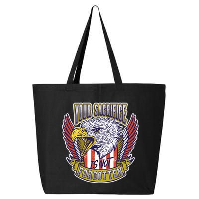 Your Sacrifice Is Not Forgotten 25L Jumbo Tote