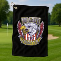 Your Sacrifice Is Not Forgotten Golf Towel