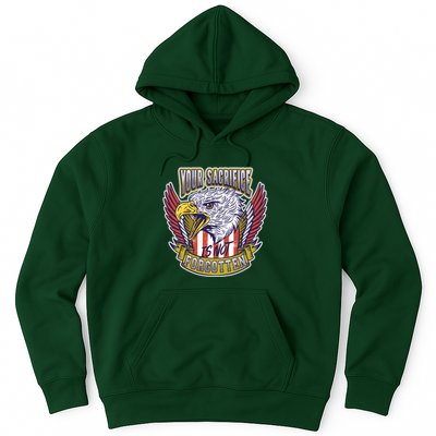 Your Sacrifice Is Not Forgotten Hoodie