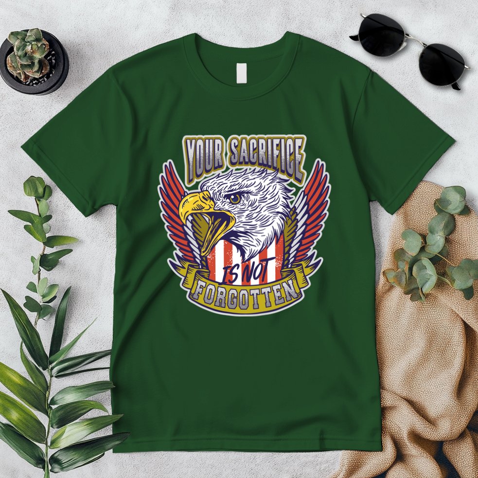 Your Sacrifice Is Not Forgotten Premium T-Shirt