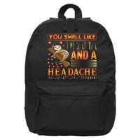 You Smell Like Drama And A Headache Please Get Away From Me 16 in Basic Backpack