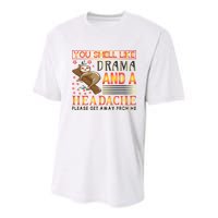 You Smell Like Drama And A Headache Please Get Away From Me Youth Performance Sprint T-Shirt