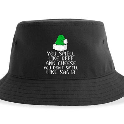 You Smells Like Beef And Cheese Dont Smells Like Santa Elf Sustainable Bucket Hat