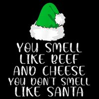 You Smells Like Beef And Cheese Dont Smells Like Santa Elf 16 in Basic Backpack