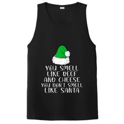 You Smells Like Beef And Cheese Dont Smells Like Santa Elf PosiCharge Competitor Tank