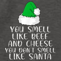 You Smells Like Beef And Cheese Dont Smells Like Santa Elf Vector Backpack