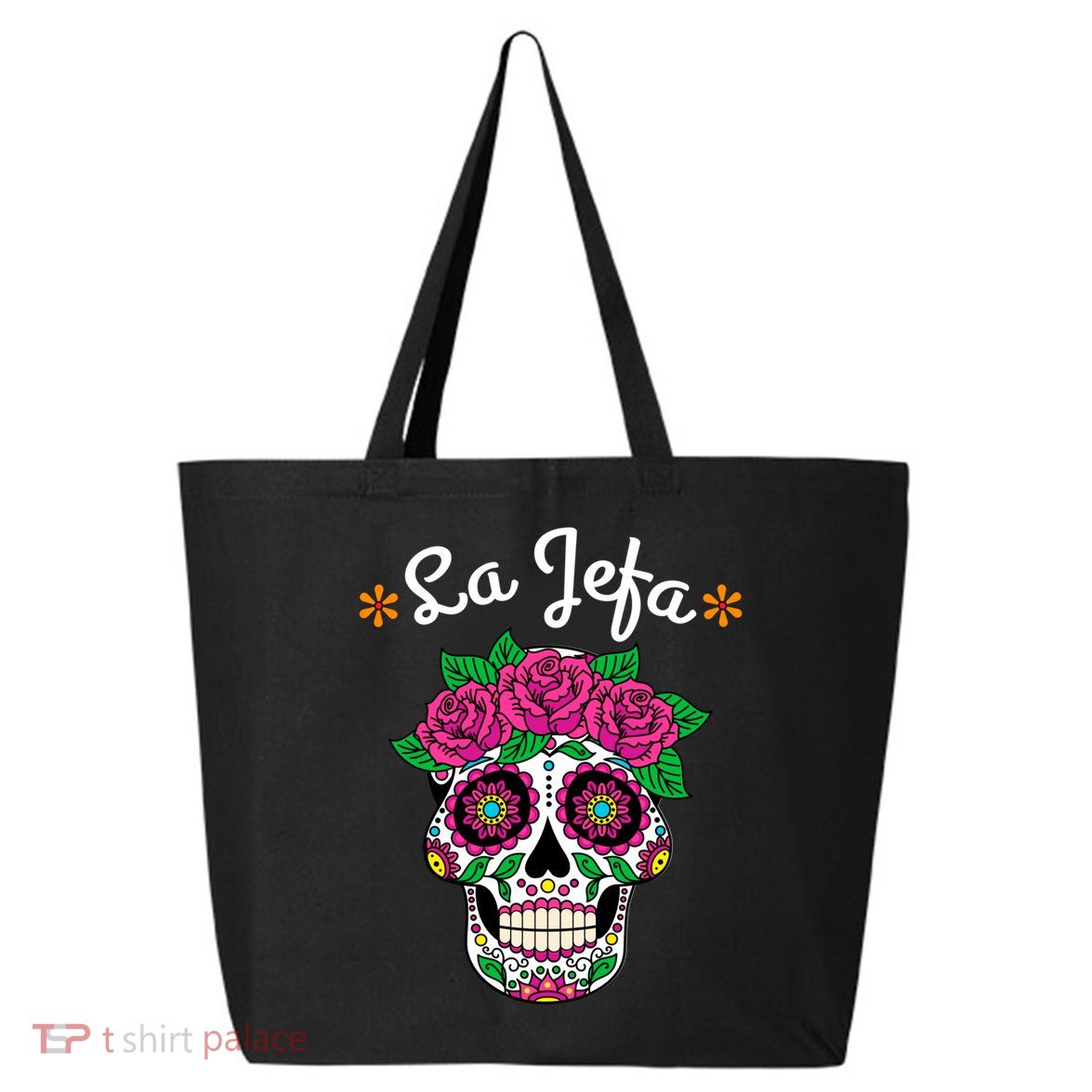 Yo Soy La Jefa Dia De Los Muertos Day Of The Dead Cute Gift 25L Jumbo Tote