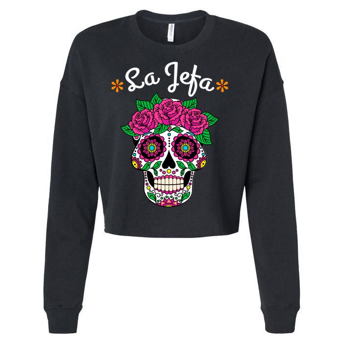 Yo Soy La Jefa Dia De Los Muertos Day Of The Dead Cute Gift Cropped Pullover Crew